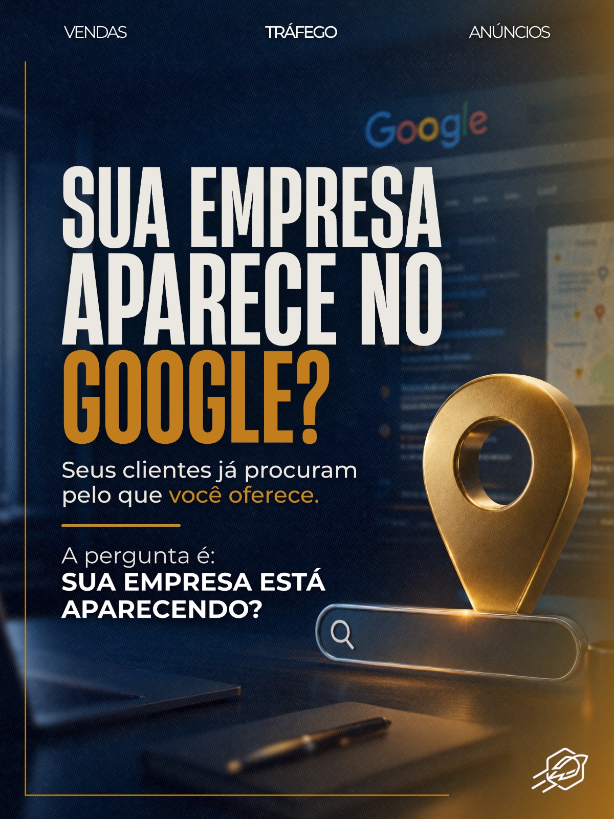 Post da VP Ads: sua empresa aparece no Google